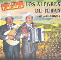 Dos Amigos von Los Alegres de Terán