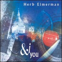 And I You von Herb Eimerman