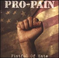 Fistful of Hate von Pro-Pain