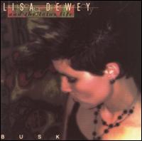 Busk von Lisa Dewey