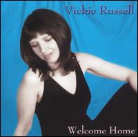 Welcome Home von Vickie Russell