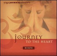 Yoga Journal Presents: Journey to the Heart von M Path