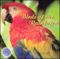 Nature's Rhythms: Birds of the Rainforest von Nature's Rhythms