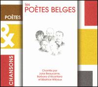 Poetes and Chansons: Les Poetes Belges von Julos Beaucarne