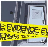 Yellow Tape Instrumentals von Evidence