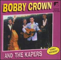 Bobby Crown and the Kapers von Bobby Crown