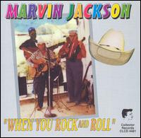 When You Rock and Roll von Marvin Jackson