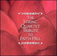 String Quartet Tribute to Faith Hill von Various Artists