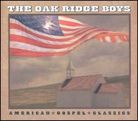 American Gospel Classics von The Oak Ridge Boys