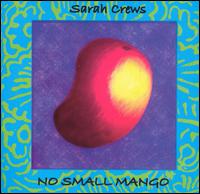 No Small Mango von Sarah Crews