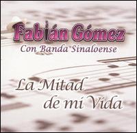 Mitad de Mi Vida von Fabian Gomez