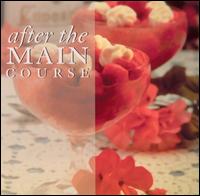 After the Main Course von Various Artists