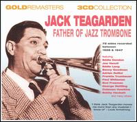 Father of Jazz Trombone von Jack Teagarden