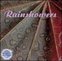 Nature's Rhythms: Rainshowers von Nature's Rhythms