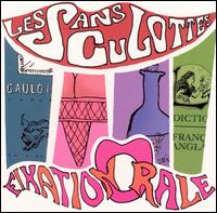 Fixation Orale von Les Sans Culottes