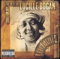 Shave 'Em Dry: The Best of Lucille Bogan von Lucille Bogan