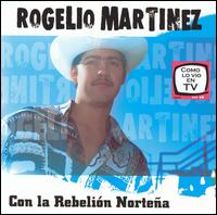 Con la Rebelion Nortena von Rogelio Martínez