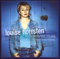 Knäckebröd Blues von Louise Hoffsten