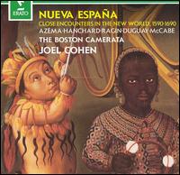 Nueva Espana: Close Encounters in the New World, 1590-1690 von Boston Camerata