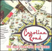 Road That Took You There von Carolina Road