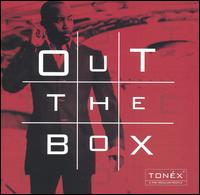 Out the Box von Tonéx