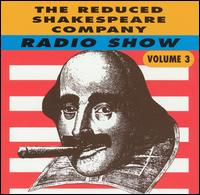 Radio Show, Vol. 3 von Reduced Shakespeare Company