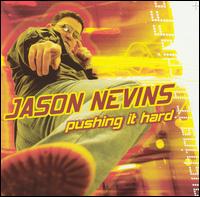 Pushing It Hard von Jason Nevins