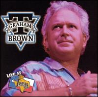 Live at Billy Bob's Texas von T. Graham Brown