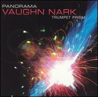 Panorama: Trumpet Prism von Vaughn Nark