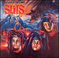 Return of the Giant Slits von The Slits