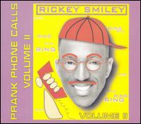 Prank Phone Calls, Vol. 2 von Rickey Smiley