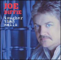 Tougher Than Nails von Joe Diffie