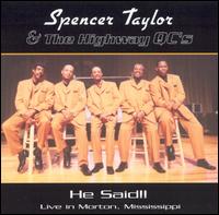 He Said!!-Live von Spencer Taylor, Jr.