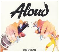 Bob O'Lean von Aloud