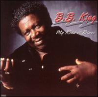 My Kind of Blues von B.B. King