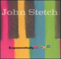 Exponentially Monk von John Stetch