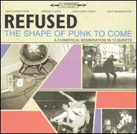 Shape of Punk to Come von Refused