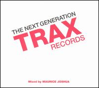 Trax Records: The Next Generation von Various Artists