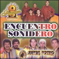 Encuentro Sonidero von Super Potro