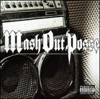 Mash Out Posse von M.O.P.