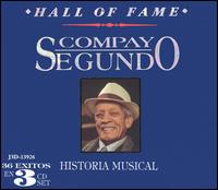 Hall of Fame: Historia Musical von Compay Segundo