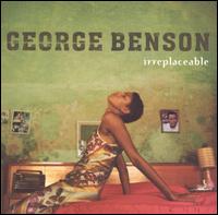 Irreplaceable von George Benson