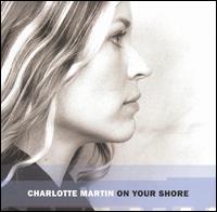 On Your Shore von Charlotte Martin