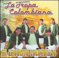 Mi Amorcito Colombiano von La Tropa Colombiana