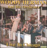 Live in Chicago von Woody Herman