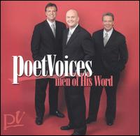 Men of His Word von Poet Voices