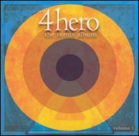 Remix Album, Vol. 1 von 4hero