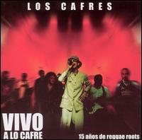 Vivo a lo Cafre von Los Cafres