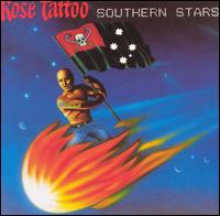 Southern Stars von Rose Tattoo