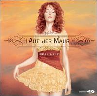 Real a Lie von Melissa Auf der Maur